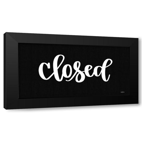 Closed Sign Black Modern Wood Framed Art Print with Double Matting by Imperfect Dust
