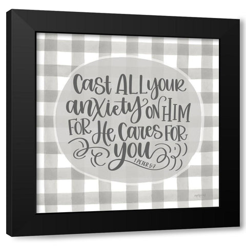 Cast All Your Anxiety On Him Black Modern Wood Framed Art Print with Double Matting by Imperfect Dust