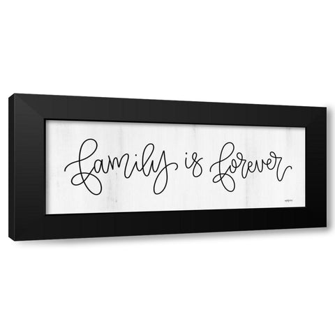 Family is Forever Black Modern Wood Framed Art Print with Double Matting by Imperfect Dust