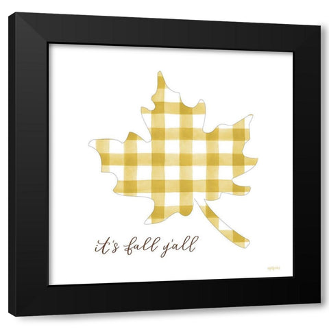 Its Fall YAll Black Modern Wood Framed Art Print by Imperfect Dust