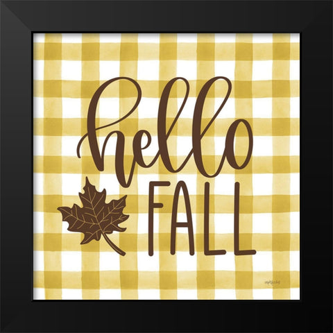 Hello Fall Black Modern Wood Framed Art Print by Imperfect Dust