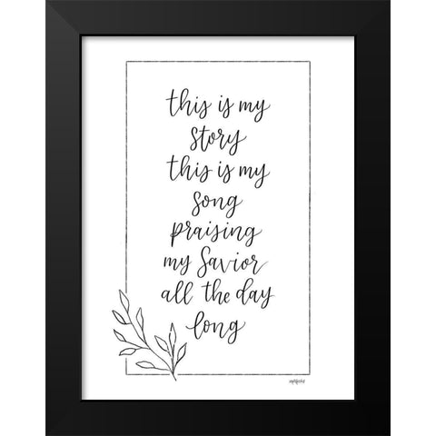 Praising My Savior Black Modern Wood Framed Art Print by Imperfect Dust