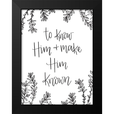 To Know Him Black Modern Wood Framed Art Print by Imperfect Dust