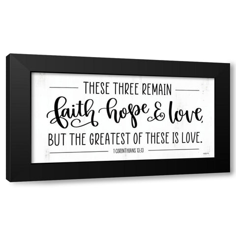 Faith-Hope And Love Black Modern Wood Framed Art Print by Imperfect Dust