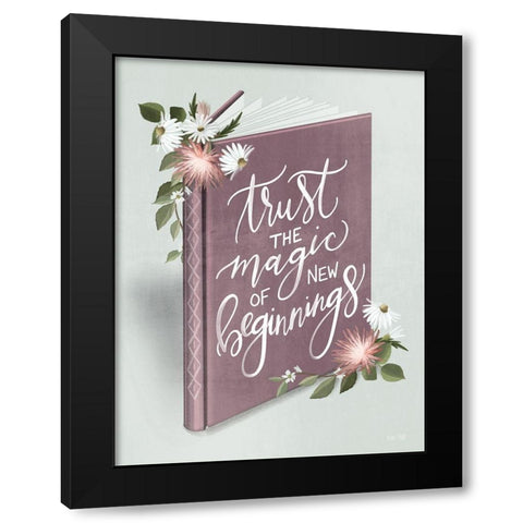 New Beginnings Black Modern Wood Framed Art Print by House Fenway