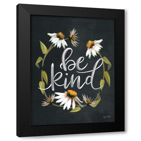 Be Kind  Black Modern Wood Framed Art Print with Double Matting by House Fenway