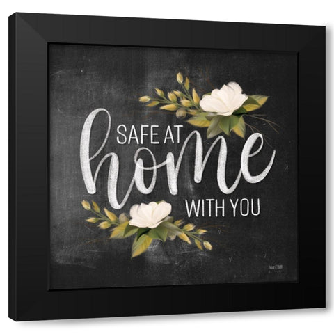 Safe at Home with you  Black Modern Wood Framed Art Print by House Fenway