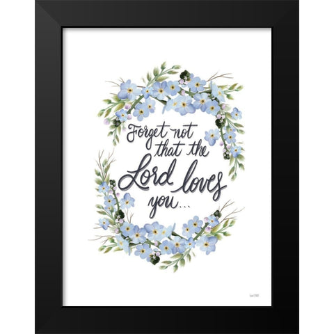 The Lord Loves You Black Modern Wood Framed Art Print by House Fenway
