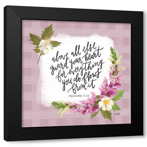 Guard Your Heart Black Modern Wood Framed Art Print with Double Matting by House Fenway