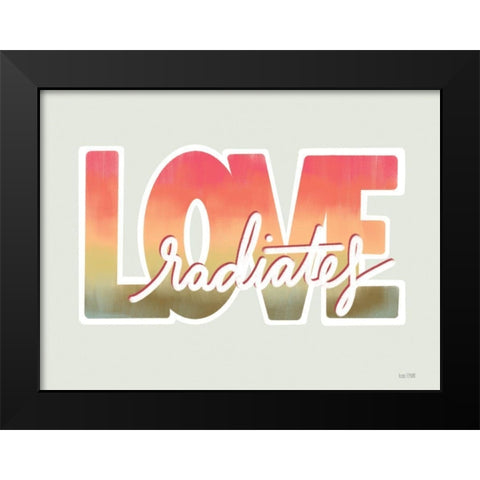 Love Radiates Black Modern Wood Framed Art Print by House Fenway