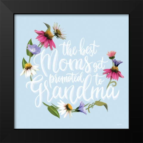 Promoted to Grandma   Black Modern Wood Framed Art Print by House Fenway