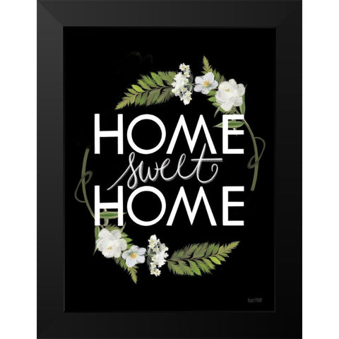 Home Sweet Home Black Modern Wood Framed Art Print by House Fenway