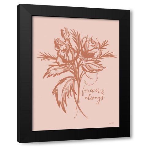 Forever and Always Black Modern Wood Framed Art Print by House Fenway