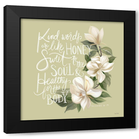 Kind Words Are Like Honey Black Modern Wood Framed Art Print with Double Matting by House Fenway