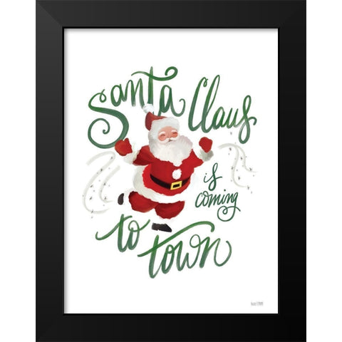Santa is Coming to Town Black Modern Wood Framed Art Print by House Fenway