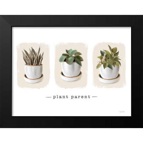 Plant Parent Black Modern Wood Framed Art Print by House Fenway