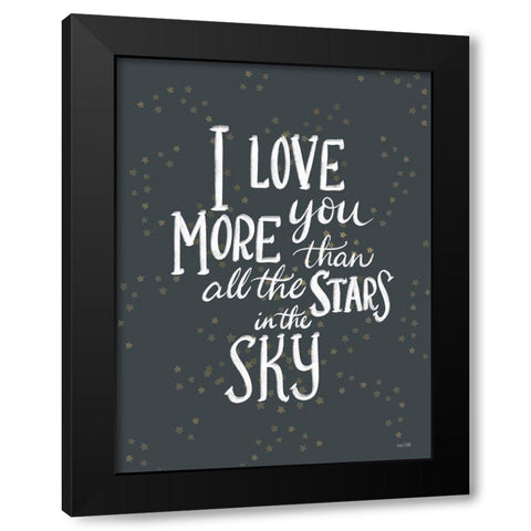 I Love You More    Black Modern Wood Framed Art Print with Double Matting by House Fenway