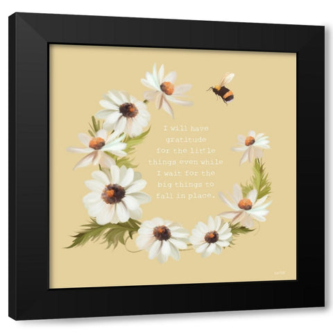 Gratitude for the Little Things     Black Modern Wood Framed Art Print by House Fenway