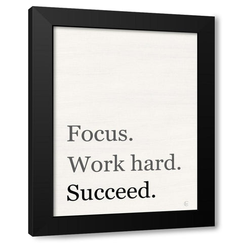 Focus-Work Hard-Succeed Black Modern Wood Framed Art Print with Double Matting by Fearfully Made Creations