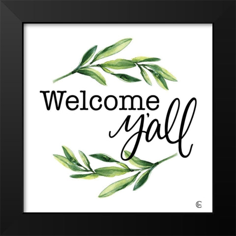 Welcome Yall Black Modern Wood Framed Art Print by Fearfully Made Creations
