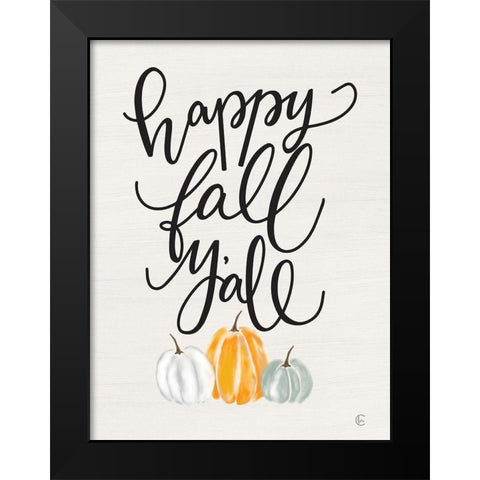 Happy Fall Yall Black Modern Wood Framed Art Print by Fearfully Made Creations