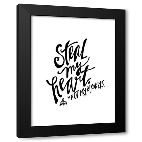 Steal my Heart  Black Modern Wood Framed Art Print with Double Matting by Barrett, Erin