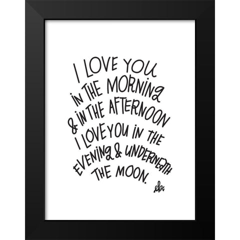 I Love You Black Modern Wood Framed Art Print by Barrett, Erin