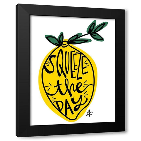 Squeeze the Day Black Modern Wood Framed Art Print by Barrett, Erin