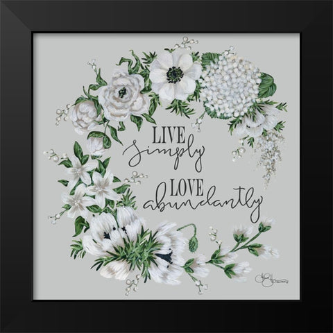 Live Simply Black Modern Wood Framed Art Print by Hollihocks Art
