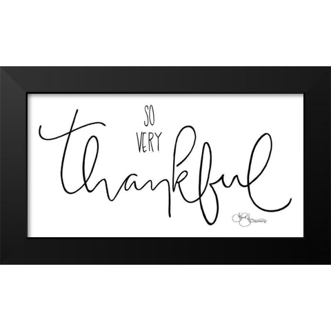 So Very Thankful Black Modern Wood Framed Art Print by Hollihocks Art