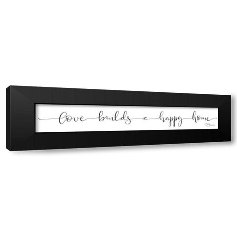 Love Builds a Happy Home Black Modern Wood Framed Art Print with Double Matting by Hollihocks Art