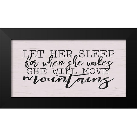 Let Her Sleep Black Modern Wood Framed Art Print by Jaxn Blvd.