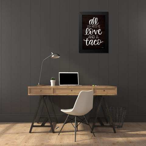 Love and a Taco Black Modern Wood Framed Art Print by Jaxn Blvd.