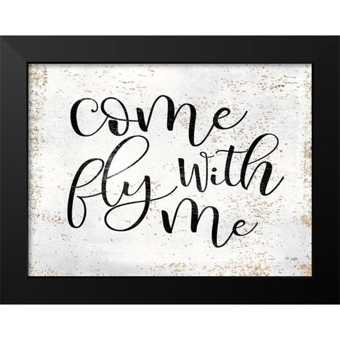 Come Fly with Me Black Modern Wood Framed Art Print by Jaxn Blvd.