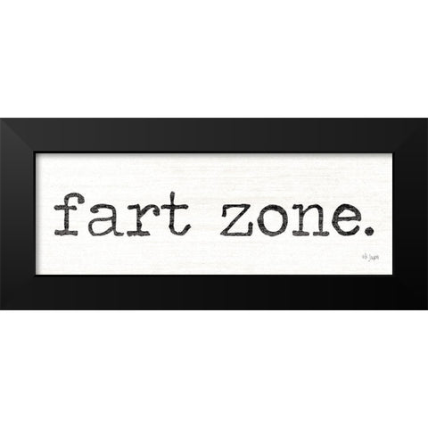 Fart Zone Black Modern Wood Framed Art Print by Jaxn Blvd.