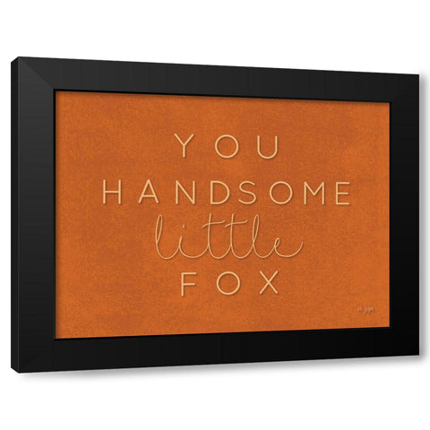 You Handsome Little Fox Black Modern Wood Framed Art Print by Jaxn Blvd.