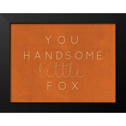 You Handsome Little Fox Black Modern Wood Framed Art Print by Jaxn Blvd.