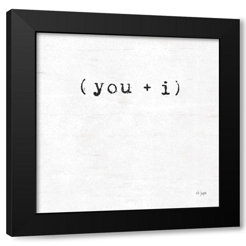 You and I Black Modern Wood Framed Art Print with Double Matting by Jaxn Blvd.