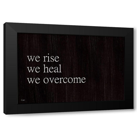We Fall, We Rise II Black Modern Wood Framed Art Print by Jaxn Blvd.