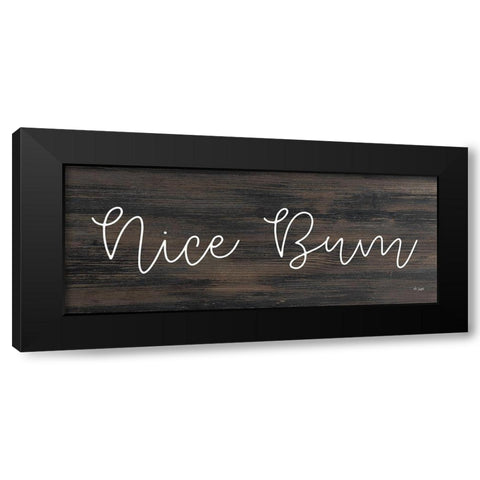 Nice Bum Black Modern Wood Framed Art Print with Double Matting by Jaxn Blvd.