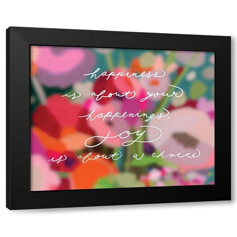 Happiness Isâ€¦ Black Modern Wood Framed Art Print by Kamdon Kreations