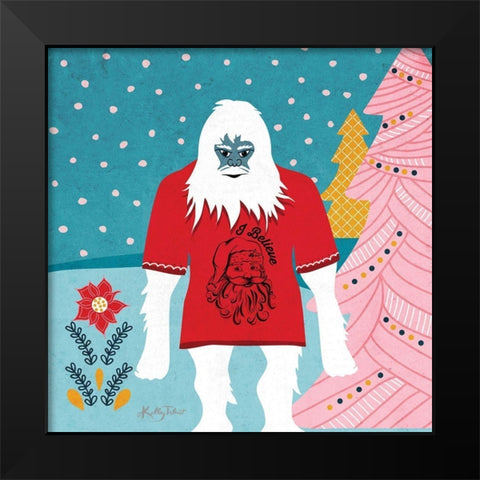 Sasquatch I Believe Black Modern Wood Framed Art Print by Talent, Kelley