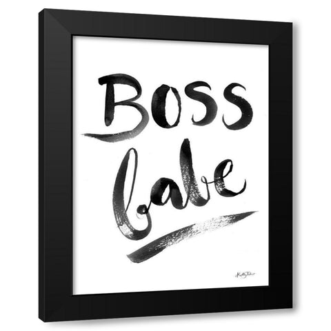 Boss Babe Black Modern Wood Framed Art Print with Double Matting by Talent, Kelley
