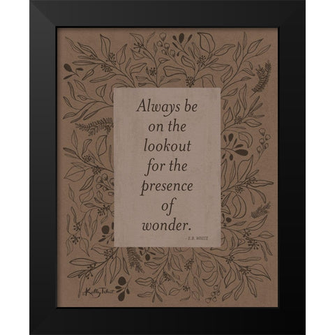 Presence of Wonder Black Modern Wood Framed Art Print by Talent, Kelley