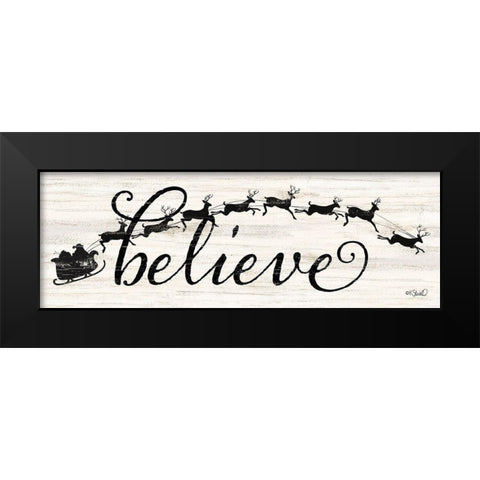 Believe Black Modern Wood Framed Art Print by Sherrill, Kate