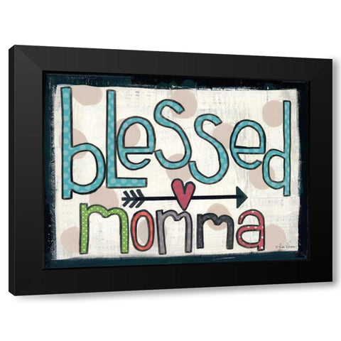 Blessed Momma Black Modern Wood Framed Art Print with Double Matting by Larson, Lisa