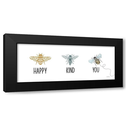 Bee Happy-Bee Kind-Bee You Black Modern Wood Framed Art Print by Larson, Lisa