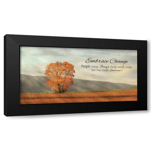 Embrace Change Black Modern Wood Framed Art Print with Double Matting by Deiter, Lori