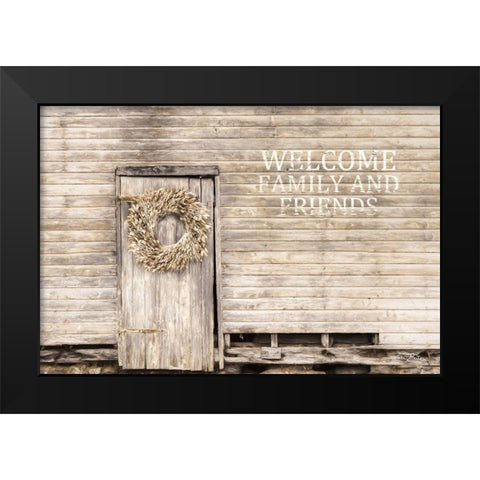 Welcome Family and Friends Black Modern Wood Framed Art Print by Deiter, Lori