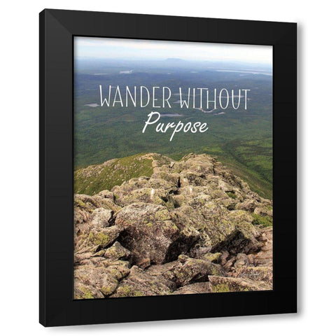 Wander Without Purpose Black Modern Wood Framed Art Print by Deiter, Lori